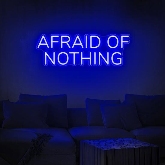 buy custom neon sign, Neon Quote - Afraid Of Nothing, Zesta neon, Neon sign quotes, neon light quotes