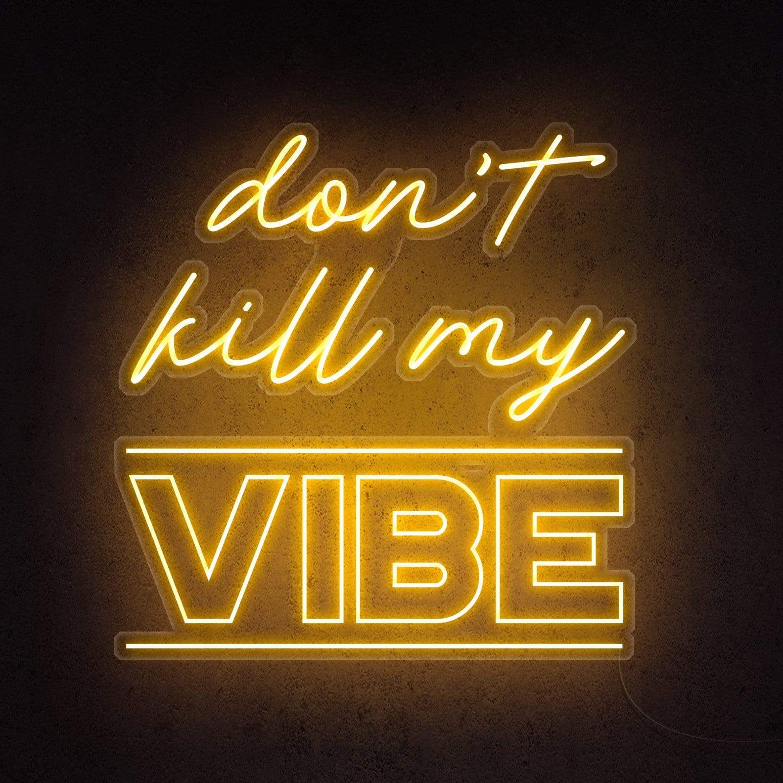 Don't Kill My Vibe, neon quote, zesta neon, neon sign quotes, neon lights quotes, aesthetic neon sign quotes, custom neon light quotes