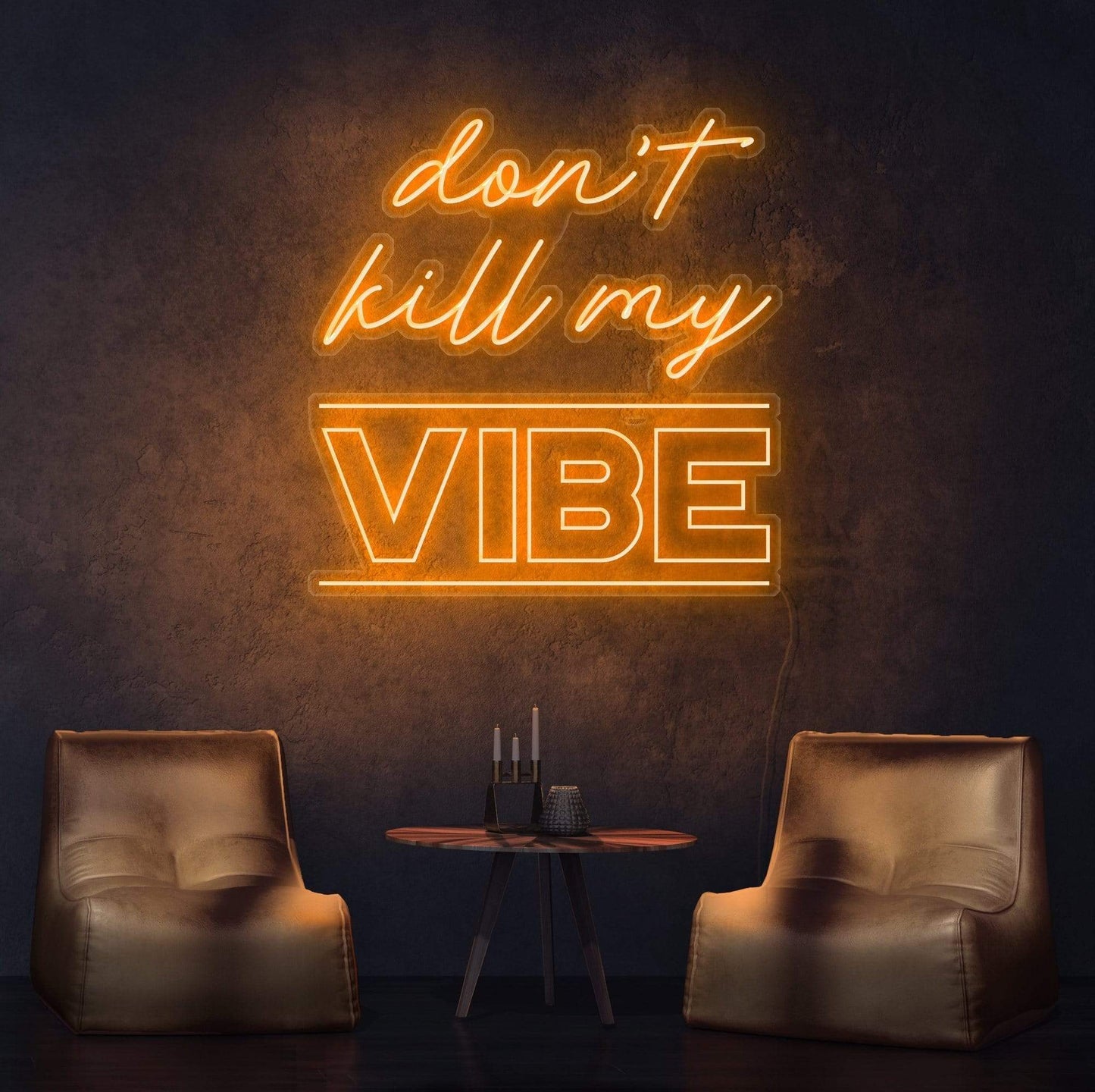 Don't Kill My Vibe, neon quote, zesta neon, neon sign quotes, neon lights quotes, aesthetic neon sign quotes, custom neon light quotes