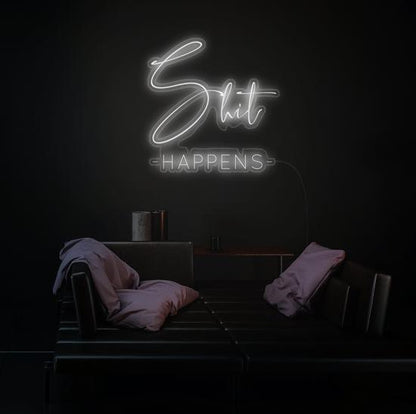 Neon Quote, Shit Happen, neon light, Zesta Neon, neon sign quotes, custom neon light quotes