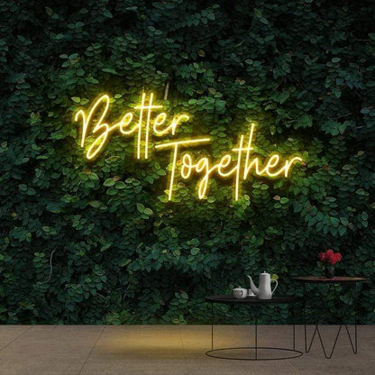 Better Together neon led light custom zestaneon